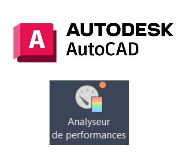 [Nouveauté] Mise à jour AutoCAD 2023.1 – L’outil Analyseur de performances