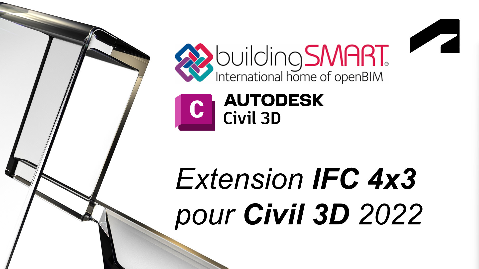 [Nouveauté] Extension IFC 4×3 pour Civil 3D 2022 : un tournant pour le BIM infra