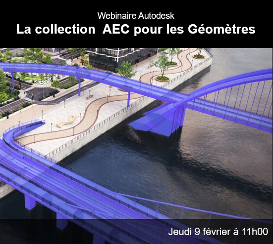 [Webinaire Autodesk] La collection AEC pour les géomètres