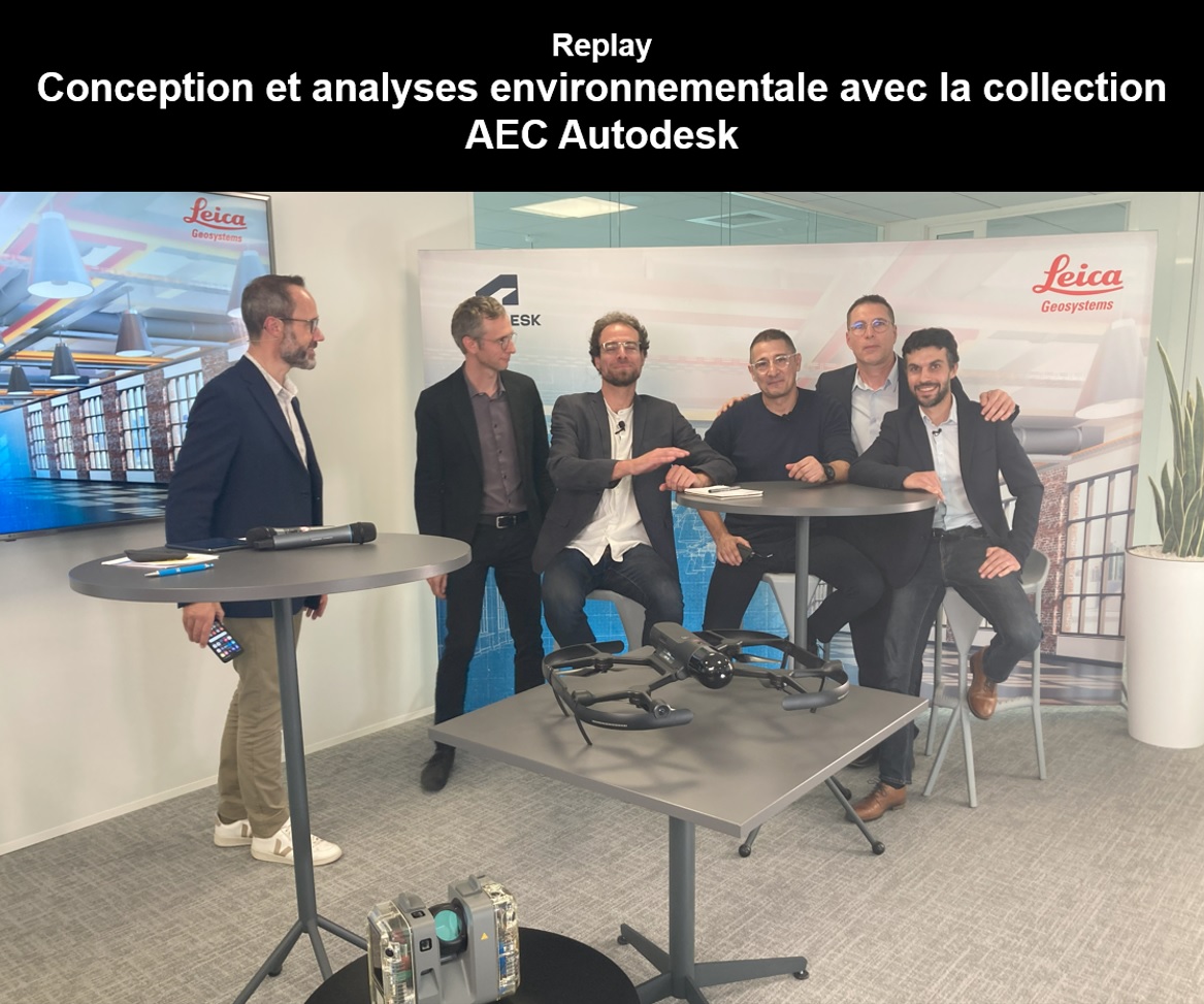 [Replay] Table ronde Autodesk – Leica : Accélérer la transition énergétique des bâtiments existants – 3ème édition