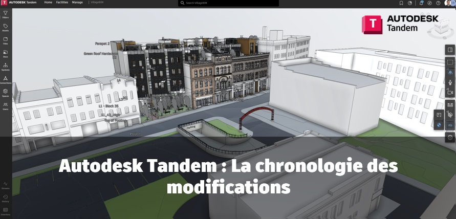 [Tutoriel] Autodesk Tandem – La chronologie des modifications