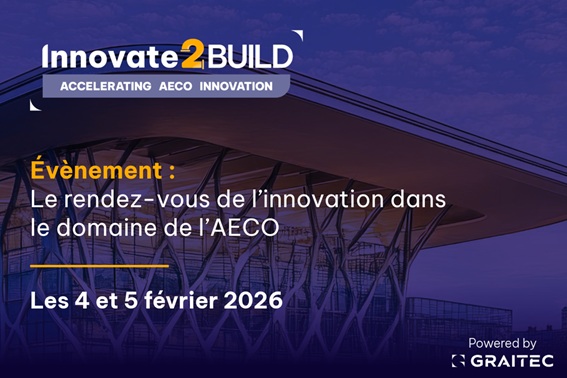 GRAITEC – Conférence digitale gratuite Innovate2BUILD (Février 2026)