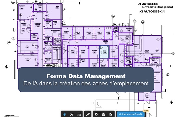 Forma Data Management : de IA dans la création des zones d’emplacement