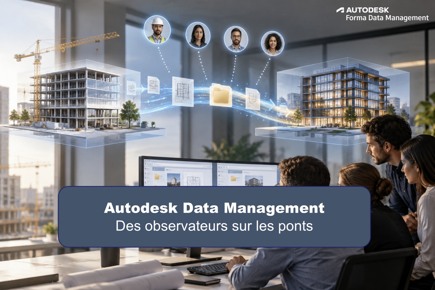 Forma Data Management : gardez les personnes informées sur vos connexions Bridge
